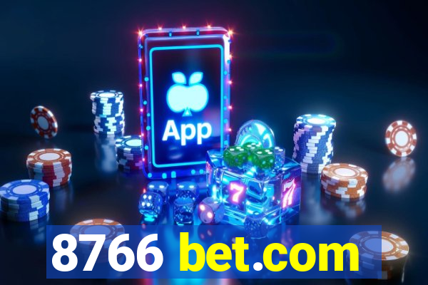 8766 bet.com